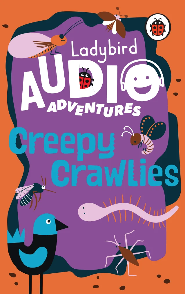 Ladybird Audio Adventures: Creepy Crawlies