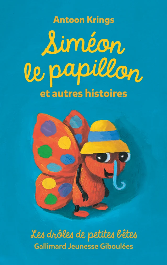 Drôles de petites bêtes : Siméon le papillon