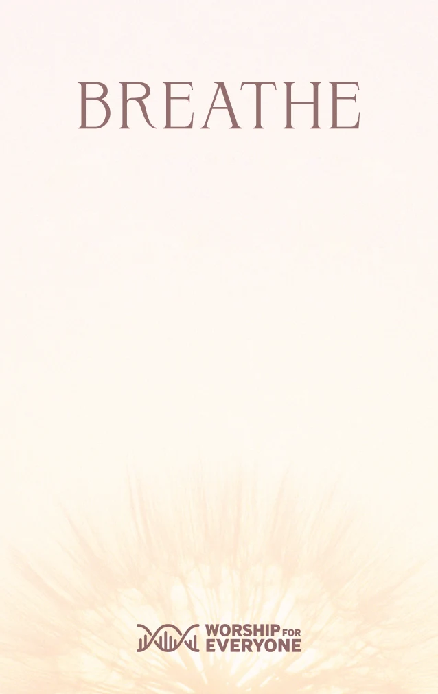Breathe