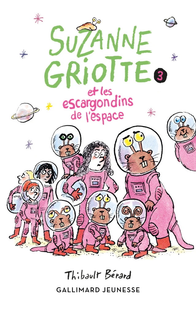 Suzanne Griotte et les escargondins de l'espace