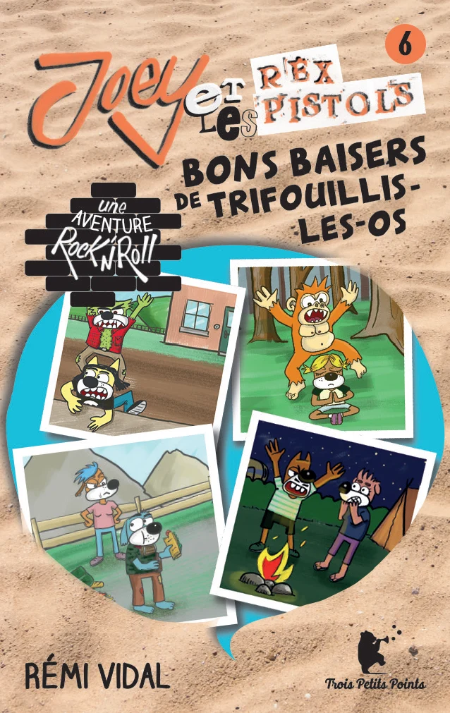 Joey et les Rex Pistols - Bons baisers de Trifouillis-les-Os